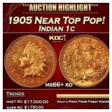 1905 Indian Cent Near Top Pop! 1c ms66+ rd SEGS