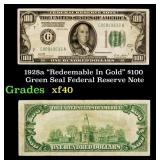 1928a $100 Green Seal Federal Reserve Note "Redeem