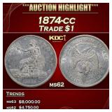 1874-cc Trade Dollar $1 ms62 USCG