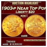 1903-p Gold Liberty Double Eagle Near Top Pop $20