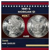 1881-s Morgan Dollar $1 Grades ms66