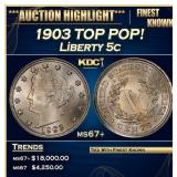 1903 Liberty Nickel TOP POP! 5c ms67+ SEGS