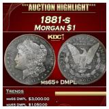 1881-s Morgan Dollar $1 ms65+ DMPL SEGS