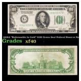 1928A $100 Green Seal Federal Reserve Note "Redeem