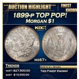 1899-p Morgan Dollar TOP POP! $1 ms67+ SEGS
