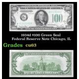1934d $100 Green Seal Federal Reserve Note Chicago