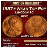 1937-p Lincoln Cent Near Top Pop 1c ms67+ rd SEGS