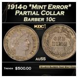 PCGS 1914-d *Mint Error* Partial Collar Barber Dim