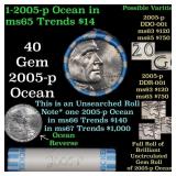 BU Shotgun Jefferson 5c roll, 2005-p Ocean 40 pcs