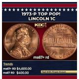 1973-p Lincoln Cent TOP POP! 1c ms67+ rd SEGS