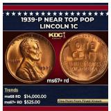 1939-p Lincoln Cent Near Top Pop 1c ms67+ rd SEGS