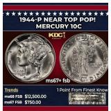 1944-p Mercury Dime Near Top Pop! 10c ms67+ fsb SE