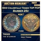 1903 Proof Barber Quarter Colorfully Toned TOP POP