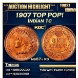 1907 Indian Cent TOP POP! 1c ms67+ rd SEGS