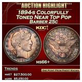 1894-s Barber Quarter Colorfully Toned Near Top Po