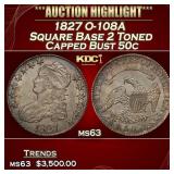 1827 O-108A Square Base 2 Capped Bust Half Dollar
