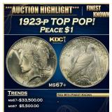 1923-p Peace Dollar TOP POP! $1 ms67+ SEGS