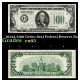 1934A $100 Green Seal Federal Reserve Note Grades