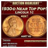 1930-d Lincoln Cent Near Top Pop! 1c ms67 rd SEGS