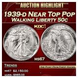 1939-d Walking Liberty Half Dollar Near Top Pop 50