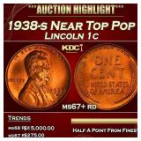 1938-s Lincoln Cent Near Top Pop 1c ms67+ rd SEGS