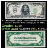 1934 $1000 Green Seal Federal Reserve Note Preside