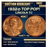 1932-d Lincoln Cent TOP POP! 1c ms67+ rd SEGS