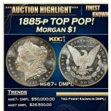 1885-p Morgan Dollar TOP POP! $1 ms67+ DMPL SEGS