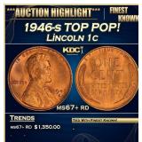 1946-s Lincoln Cent TOP POP! 1c ms67+ rd SEGS