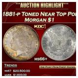 1881-p Morgan Dollar Toned Near Top Pop $1 ms66+ S