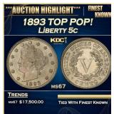 1893 Liberty Nickel TOP POP! 5c ms67 SEGS