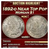 1892-o Morgan Dollar Near Top Pop $1 ms66+ SEGS