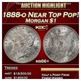 1888-o Morgan Dollar Near Top Pop! $1 ms66+ SEGS