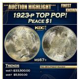 1923-p Peace Dollar TOP POP! $1 ms67+ SEGS
