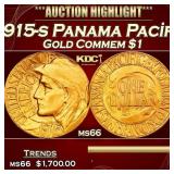 1915-s Panama Pacific Gold Commem Dollar 1 ms66 SE