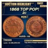 1868 Two Cent Piece TOP POP! 2c ms66+ rb SEGS