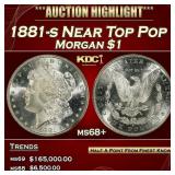 1881-s Morgan Dollar Near Top Pop $1 ms68+ SEGS