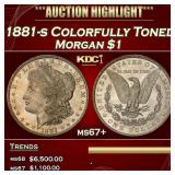 1881-s Morgan Dollar Colorfully Toned $1 ms67+ SEG