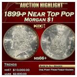 1899-p Morgan Dollar Near Top Pop $1 ms66+ SEGS