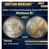 1878-p 7tf Morgan Dollar Monster Rainbow Toned TOP