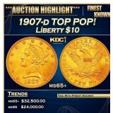 1907-d Gold Liberty Eagle TOP POP! $10 ms65+ SEGS