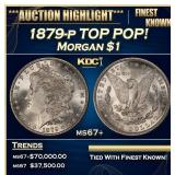 1879-p Morgan Dollar TOP POP! $1 ms67+ SEGS