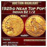 1925-d Gold Indian Quarter Eagle Near Top Pop! $2