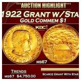 1922 Grant w/Star Gold Commem Dollar 1 ms67 SEGS