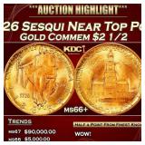 1926 Sesqui Gold Commem Near Top Pop! $2 1/2 ms66+
