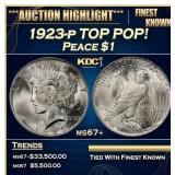 1923-p Peace Dollar TOP POP! $1 ms67+ SEGS
