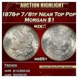 1878-p 7/8tf Morgan Dollar Near Top Pop! $1 ms65+