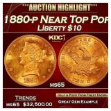 1880-p Gold Liberty Eagle Near Top Pop $10 ms65 SE