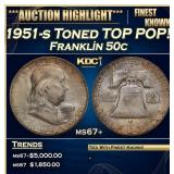 1951-s Franklin Half Dollar Toned TOP POP! 50c ms6