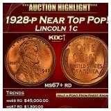1928-p Lincoln Cent Near Top Pop! 1c ms67+ rd SEGS